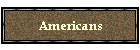 Americans