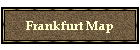 Frankfurt Map